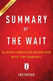 Summary Of The Wait