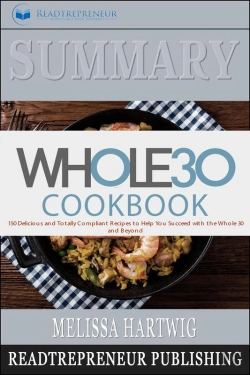 Bertrand.pt - Summary Of The Whole30 Cookbook
