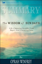 Summary Of The Wisdom Of Sundays