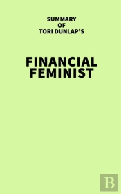 Summary Of Tori Dunlap'S Financial Feminist