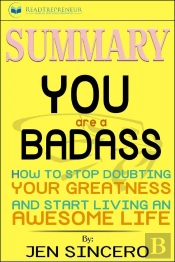 Summary Of You Are A Badass