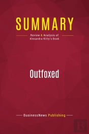 Summary: Outfoxed : Review And Analysis Of Alexandra Kitty'S Book
