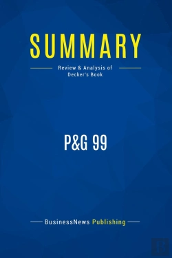 Bertrand.pt - Summary: P&G 99 : Review And Analysis Of Decker'S Book