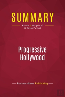 Bertrand.pt - Summary: Progressive Hollywood : Review And Analysis Of Ed Rampell'S Book
