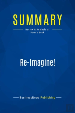 Bertrand.pt - Summary: Re-Imagine! : Review And Analysis Of Peter'S Book