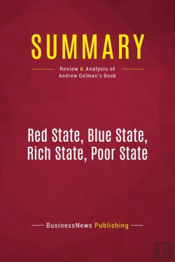 Bertrand.pt - Summary: Red State, Blue State, Rich State, Poor State : Review And Analysis Of Andrew Gelman'S Book