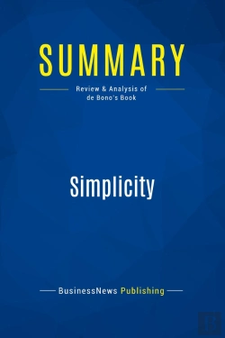 Bertrand.pt - Summary: Simplicity : Review And Analysis Of Debono'S Book