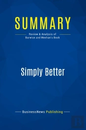 Summary: Simply Better : Review And Analysis Of Barwise And Meehan'S Book