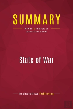 Bertrand.pt - Summary: State Of War : Review And Analysis Of James Risen'S Book