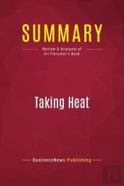 Summary Taking Heat - Review And Analysis Of Ari Fle