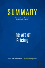 Summary: The Art Of Pricing : Review And Analysis Of Mohammed'S Book