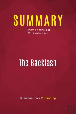 Bertrand.pt - Summary: The Backlash : Review And Analysis Of Will Bunch'S Book