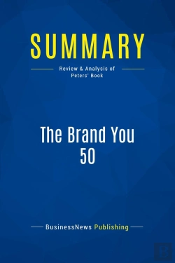 Bertrand.pt - Summary: The Brand You 50 : Review And Analysis Of Peters' Book