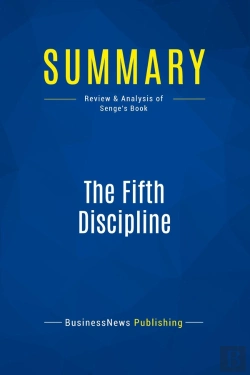 Bertrand.pt - Summary: The Fifth Discipline : Review And Analysis Of Senge'S Book