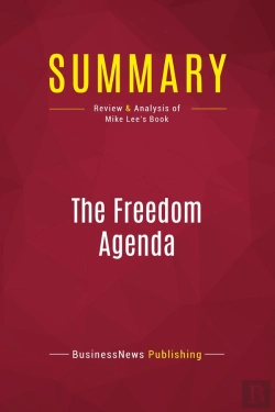 Bertrand.pt - Summary: The Freedom Agenda : Review And Analysis Of Mike Lee'S Book