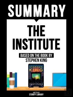Bertrand.pt - Summary - The Institute - Based On The Book By Stephen King