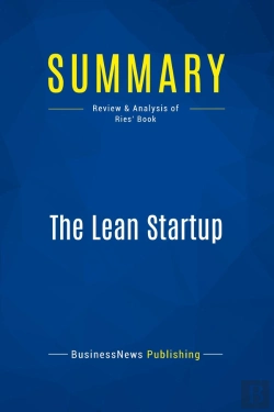 Bertrand.pt - Summary: The Lean Startup : Review And Analysis Of Ries' Book