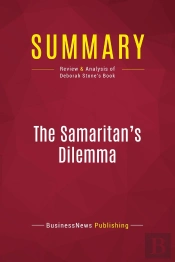 Summary: The Samaritan'S Dilemma : Review And Analysis Of Deborah Stone'S Book