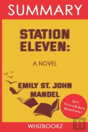 Summary To Station Eleven