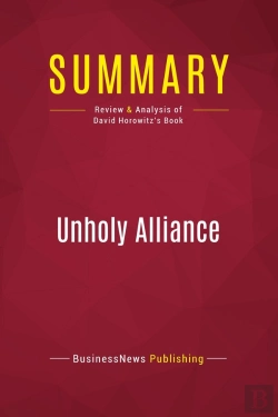 Bertrand.pt - Summary: Unholy Alliance : Review And Analysis Of David Horowitz'S Book