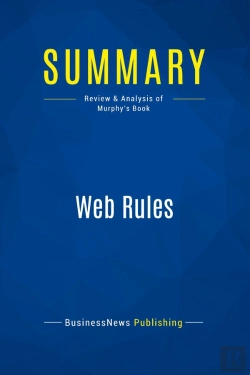 Bertrand.pt - Summary: Web Rules : Review And Analysis Of Murphy'S Book