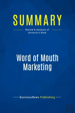 Bertrand.pt - Summary: Word Of Mouth Marketing : Review And Analysis Of Sernovitz'S Book