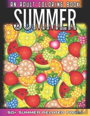 Summer An Adult Coloring Book