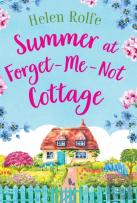 Summer At Forget-Me-Not Cottage