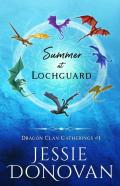 Summer At Lochguard