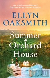 Summer At Orchard House: An Utterly Comp