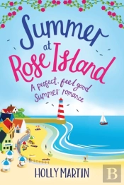 Summer At Rose Island