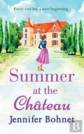 Summer At The Ch Teau