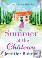 Summer At The Chateau