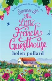 Summer At The Little French Guesthouse