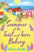 Summer At The Twist And Turn Bakery