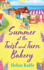 Summer At The Twist And Turn Bakery
