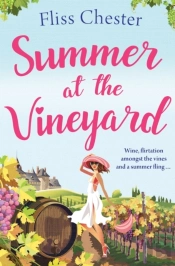 Summer At The Vineyard