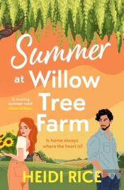 Summer At Willow Tree Farm