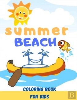 Bertrand.pt - Summer Beach Coloring Book For Kids