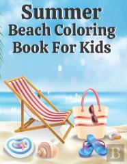 Summer Beach Coloring Book For Kids
