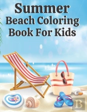 Summer Beach Coloring Book For Kids