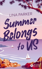 Summer Belongs To Us