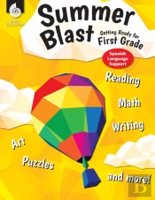 Summer Blast: Getting Ready For First Gr