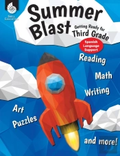 Summer Blast: Getting Ready For Third Gr