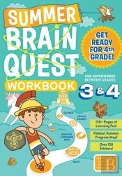 Summer Brain Quest: Between Grades 3 & 4