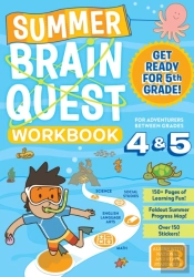 Summer Brain Quest: Between Grades 4 & 5