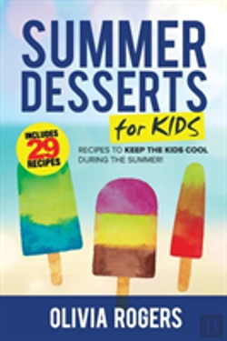Bertrand.pt - Summer Desserts For Kids (3rd Edition)