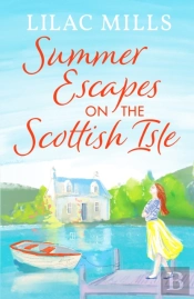 Summer Escapes On The Scottish Isle