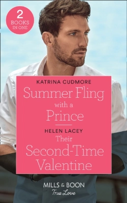Bertrand.pt - Summer Fling With A Prince / Their Second-Time Valentine