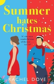 Summer Hates Christmas